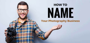 How to Name Your Photography Business